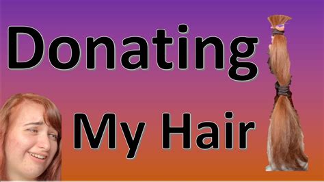 Donating My Hair Youtube