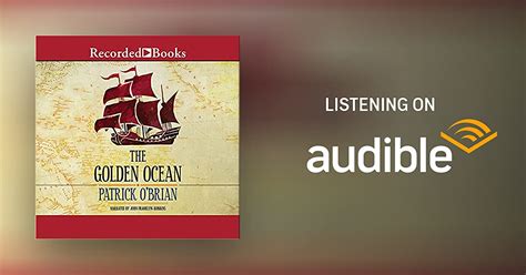 The Golden Ocean By Patrick Obrian Audiobook