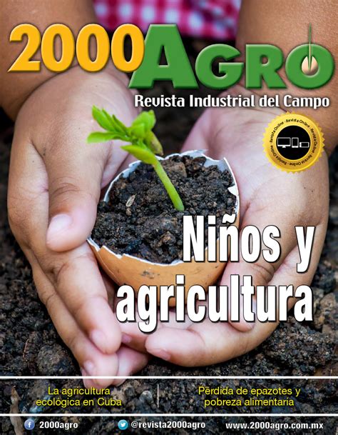 Edición Digital 8 Niños Y Agricultura 2000agro Revista Industrial
