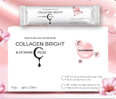 ThuỐc TỐt GiÁ RẺ Cho NgƯỜi ViỆt Collagen Bright And Vitamin C Plus