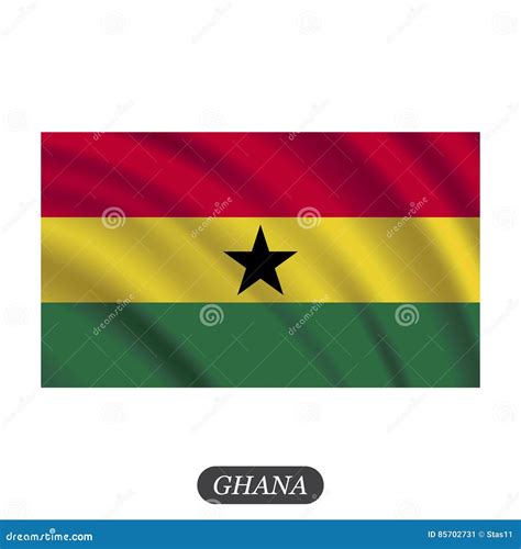 Waving Ghana Flag On A White Background Vector Illustration Stock