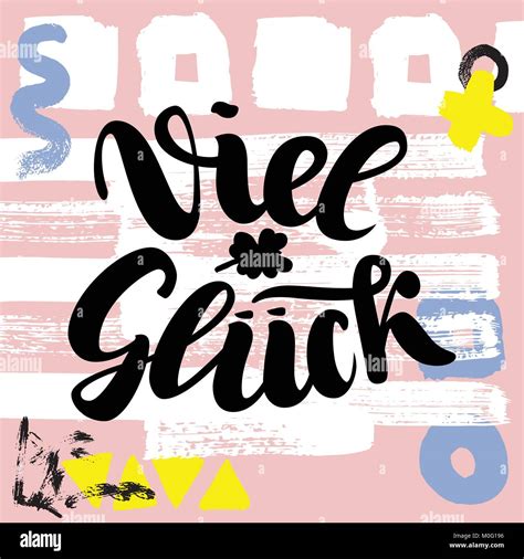 Viel Glueck Gutes Glück in Deutsch Typografische Gestaltung auf bunt