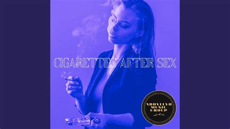 cigarettes after sex youtube