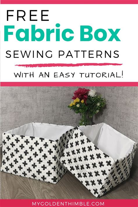 Make An Easy Fabric Box Pattern With Our 3 Free Templates Fabric