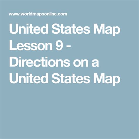 United States Map Lesson 9 Directions On A United States Map State