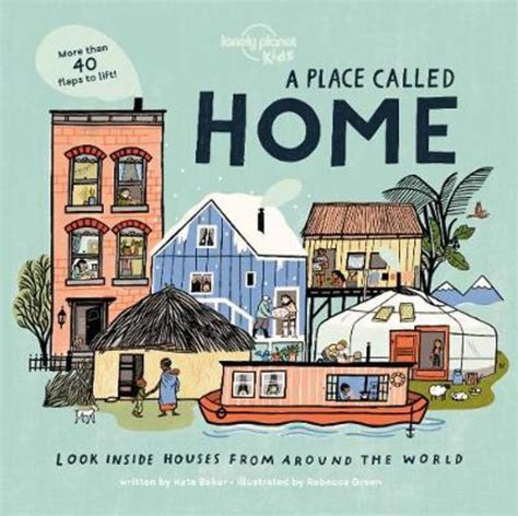 A Place Called Home By Lonely Planet Kids 9781788689335 Harry