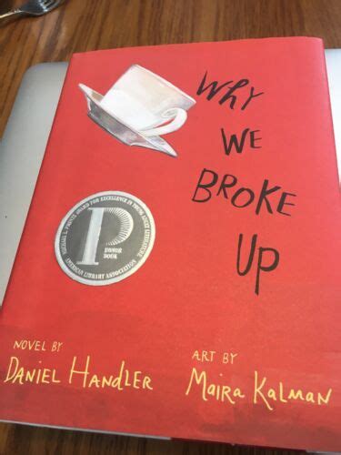 Why We Broke Up Handler Daniel Kalman Maira Ilt New Hardcover Book Ebay
