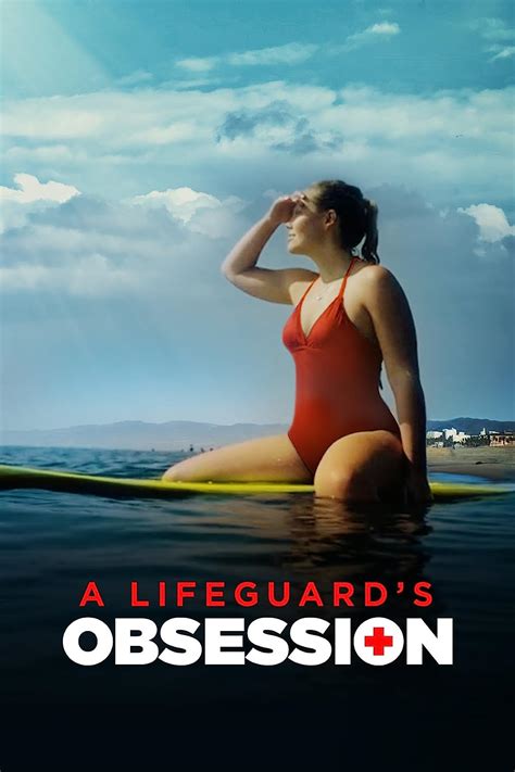 A Lifeguard S Obsession 2023 IMDb