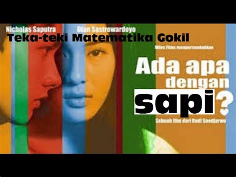 TEKA-TEKI MATEMATIKA GOKIL PART 18 : AADS (Ada Apa Dengan ...