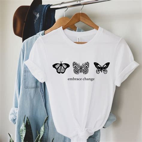Butterfly Shirt Embrace Change T Shirt Cute Butterfly Tee Etsy