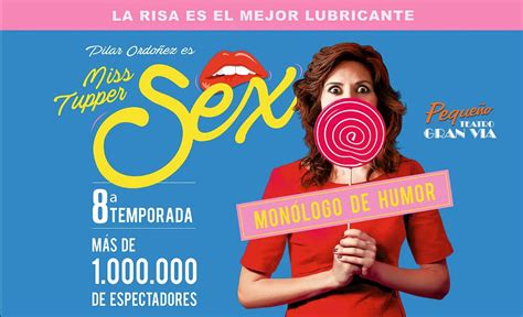 Miss Tupper Sex Vuelve Al Pequeño Teatro Gran Vía Con Más Humor Y Erotismo En Su 8ª Temporada
