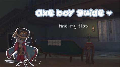 How To Use Axe Boy Identity V Youtube