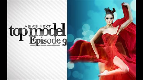 Asia S Next Topmodel Cycle Episode Youtube