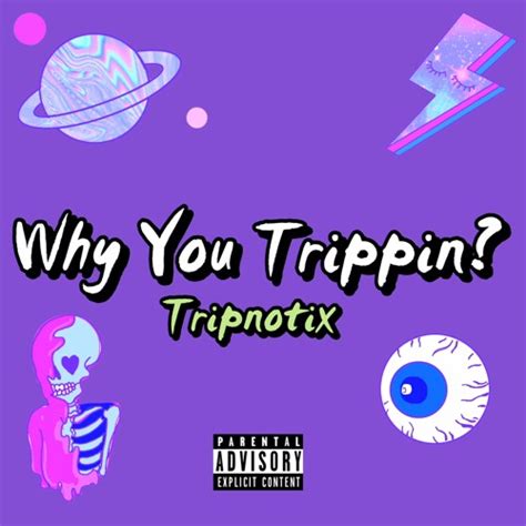 Stream Why You Trippin Prod Tredyboi Music Video In Description By