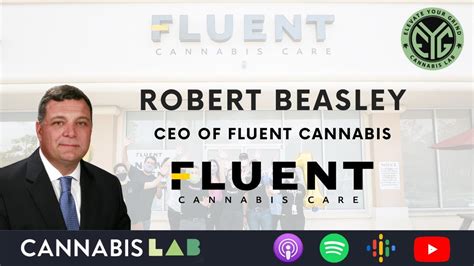 Robert Beasley, CEO of Fluent Cannabis - YouTube