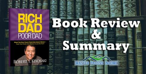 Robert Kiyosakis Rich Dad Poor Dad Book Summary Review