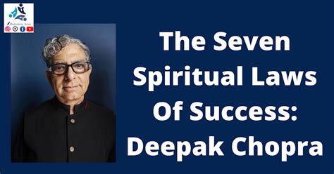 The Seven Spiritual Laws Of Success By Deepak Chopra