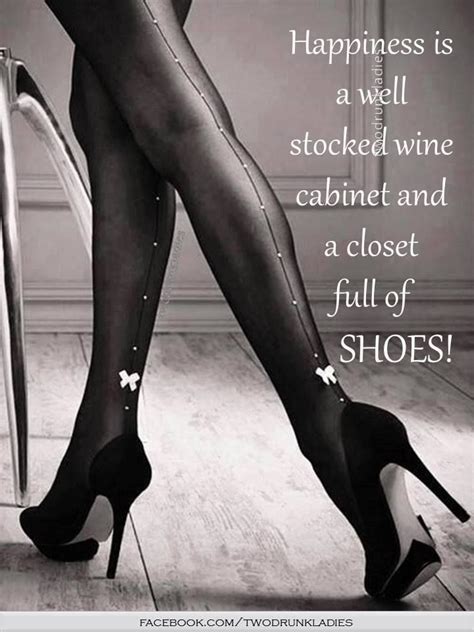 Pin By Joanne On Shoe Quotes Heels Quotes Shoes Quotes Fashion Quotes