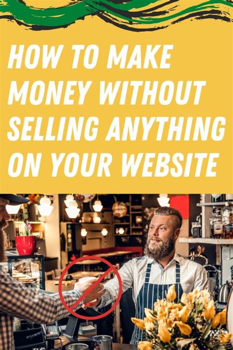 Something a little different to the videos i normally make. How To Make Money Without Selling Anything On Your Website ...
