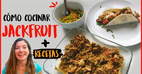 Para las demás recetas, nos decidimos por la variedad correspondiente. Carne vegetal de JACKFRUIT - Cómo cocinar + Recetas ...