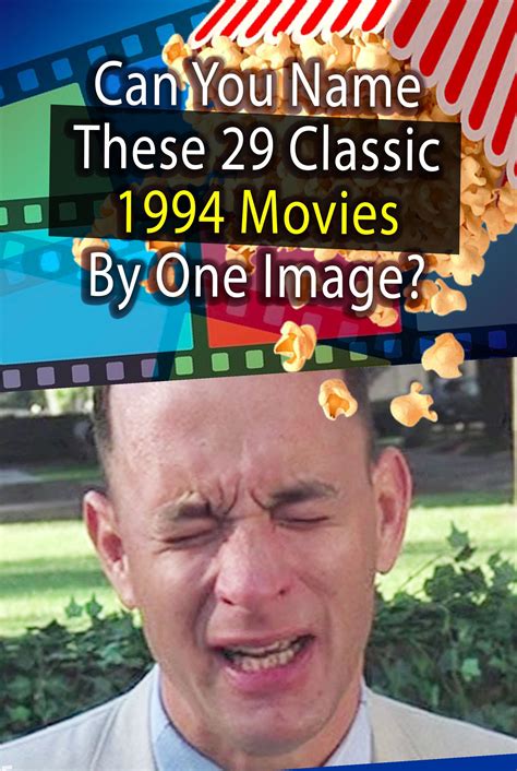 Quiz: Can You Name These 29 Classic 1994 Movies By One Image? in 2022