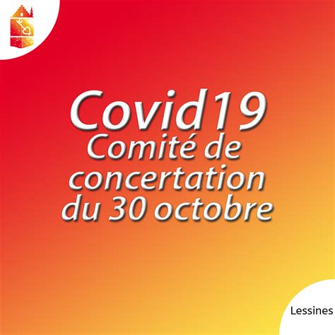 Ø missions du comite de concertation la concertation se fait à l'unanimité des présents. COVID-19 : Comité de concertation sur le durcissement du ...