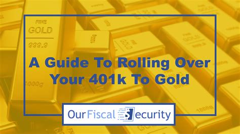 401k To Gold Ira Rollover Guide