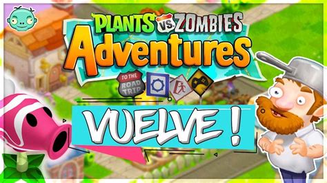 El Regreso De Pvz Adventures Plants Vs Zombies Road Trip Fan Remake Plantas Vs Zombies