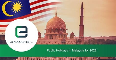 Public Holidays In Malaysia For 2022 List Of Public Holiday