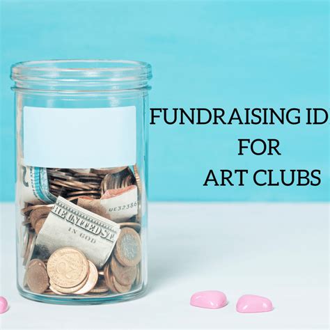 10 Art Club Fundraising Ideas