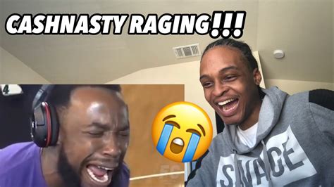 Cashnasty Funny Rage Moments 2020 Edition Reaction Youtube