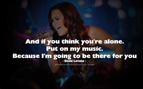 Put On Your Music Demi Lovato Quotes Uplifting Quotes Meaningful Quotes Inspirational