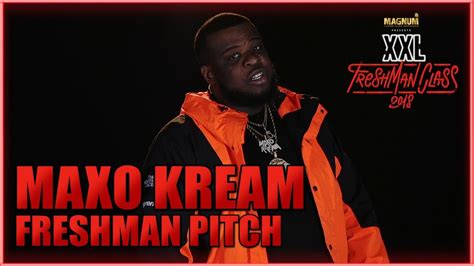 Maxo Kreams Pitch For 2018 Xxl Freshman Youtube