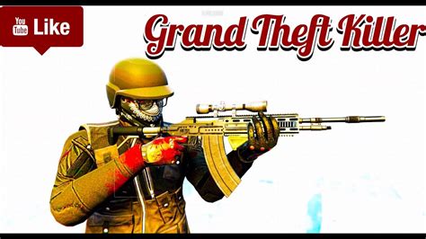 Gta 5 Online Grand Theft Killer Freemode Killing Montage Ps4