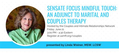 Sensate Focus Mindful Touch An Adjunct To Marital And Couples Therapy