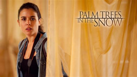 Is Palm Trees In The Snow Available To Watch On Netflix In America