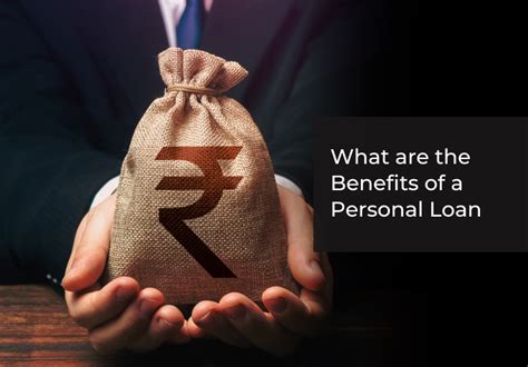 What Are The Benefits Of Personal Loans Loantap