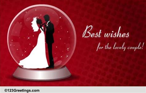 Wedding Wishes For A Lovely Couple Free Wishes Ecards Greeting