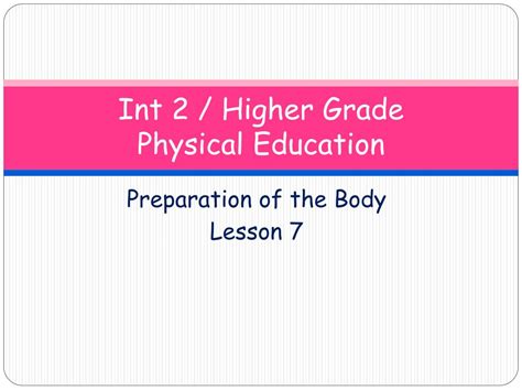 Ppt Int 2 Higher Grade Physical Education Powerpoint Presentation