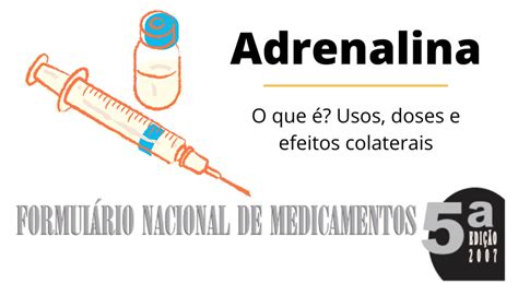 Adrenalina ou epinefrina da estrutura até seus usos e efeitos colaterais