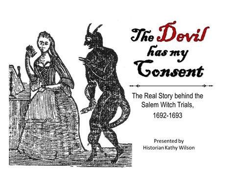 Oct 22 The Devil Has My Consent Story Behind The Salem Witch Trials East Hampton Ny Patch