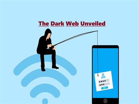 The Dark Web Unveiled Understanding The Hidden Side Of The Internet