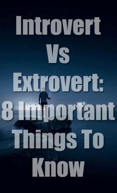 introvert vs extrovert 8 important things to know 2022