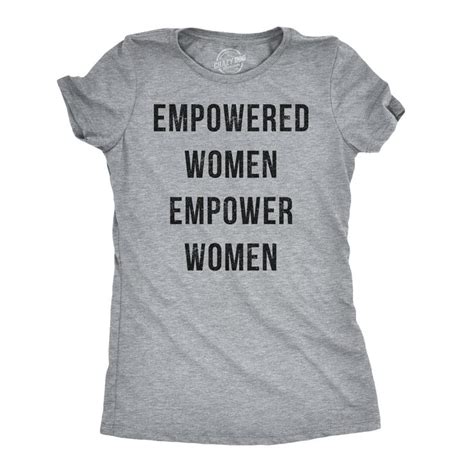 Womens Empowered Women Empower Women T Shirt Cool Feminism Girl Power