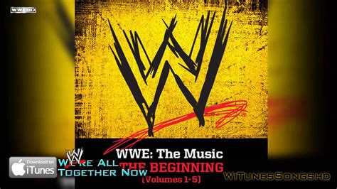 Wwe The Music The Beginning 01 Were All Together Now The Wwe