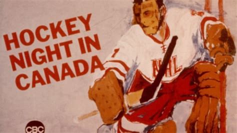 Share Your Hockey Night In Canada Stories Cbc News