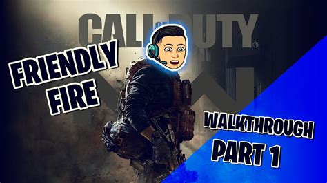 Friendly Fire Call Of Duty Modern Warfare Walkthrough Part 1 Youtube