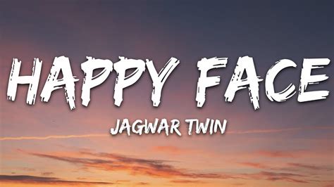 Jagwar Twin Happy Face Lyrics Youtube Music