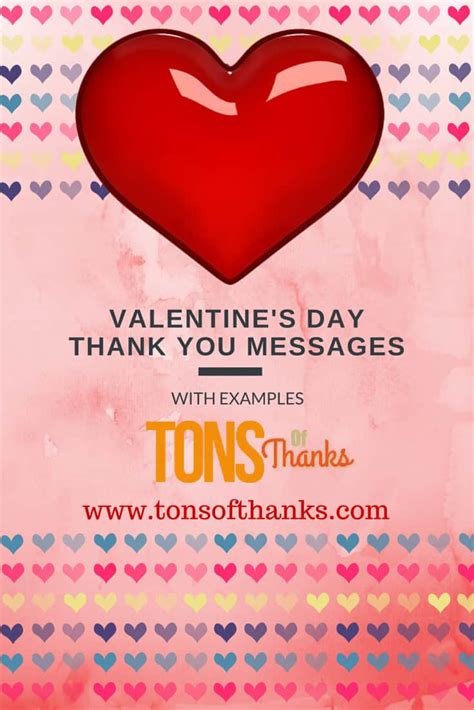 If you're looking for more inspiration, these quotes are not only a nice fit for valentine's day, but they help to provide a nice personal touch to your card. Valentine's Day Thank You Messages Examples