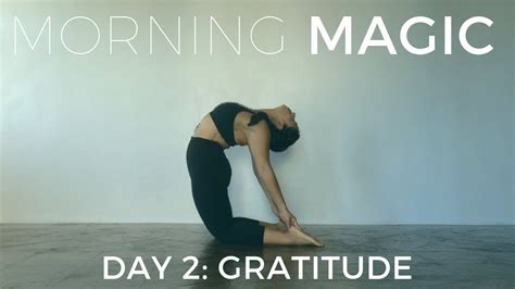 Morning Magic Day 2: Gratitude - YouTube